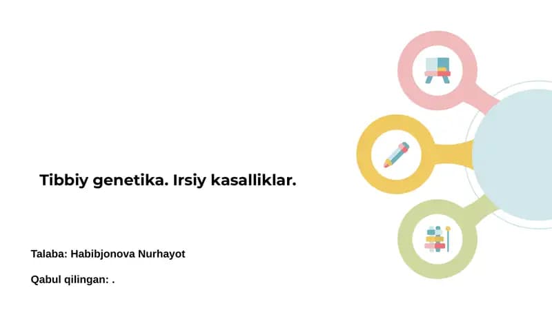 Tibbiy Genetika. Irsiy Kasalliklar