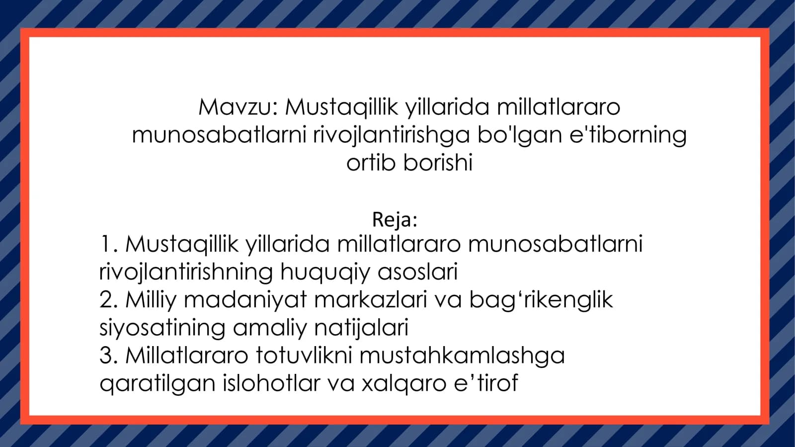 Mustaqillik yillarida millatlararo munosabatlarni rivojlantirishga bo'lgan e'tiborning ortib borishi