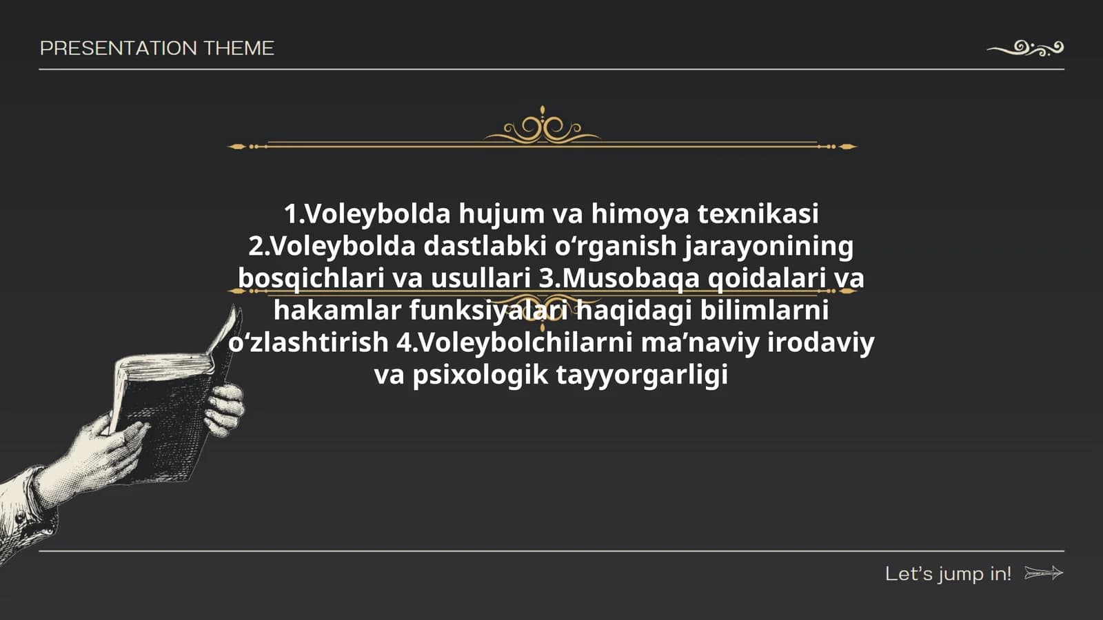 Voleybolda hujum va himoya texnikasi