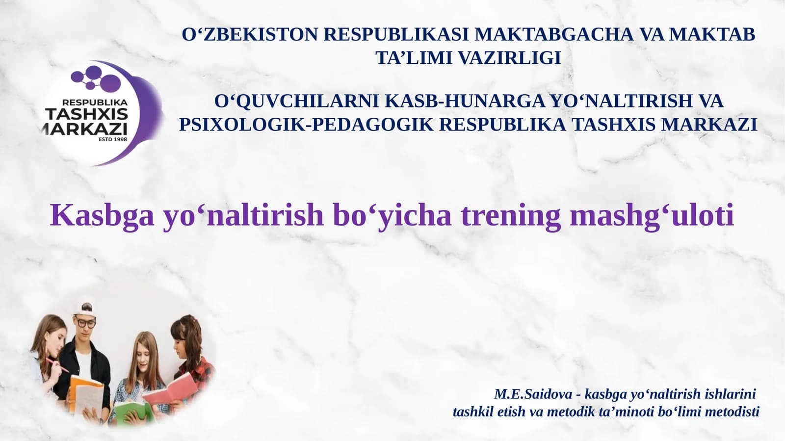 Kasbgayo‘naltirish bo‘yicha trening mashg‘uloti