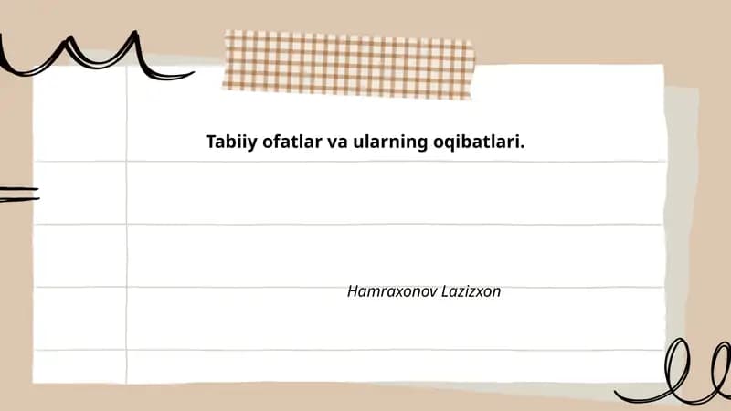 Tabiiy ofatlar va ularning oqibatlari