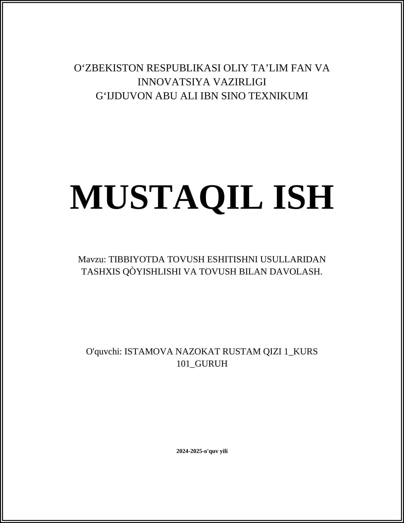 TIBBIYOTDA TOVUSH ESHITISHNI USULLARIDAN TASHXIS QÒYISHLISHI VA TOVUSH BILAN DAVOLASH