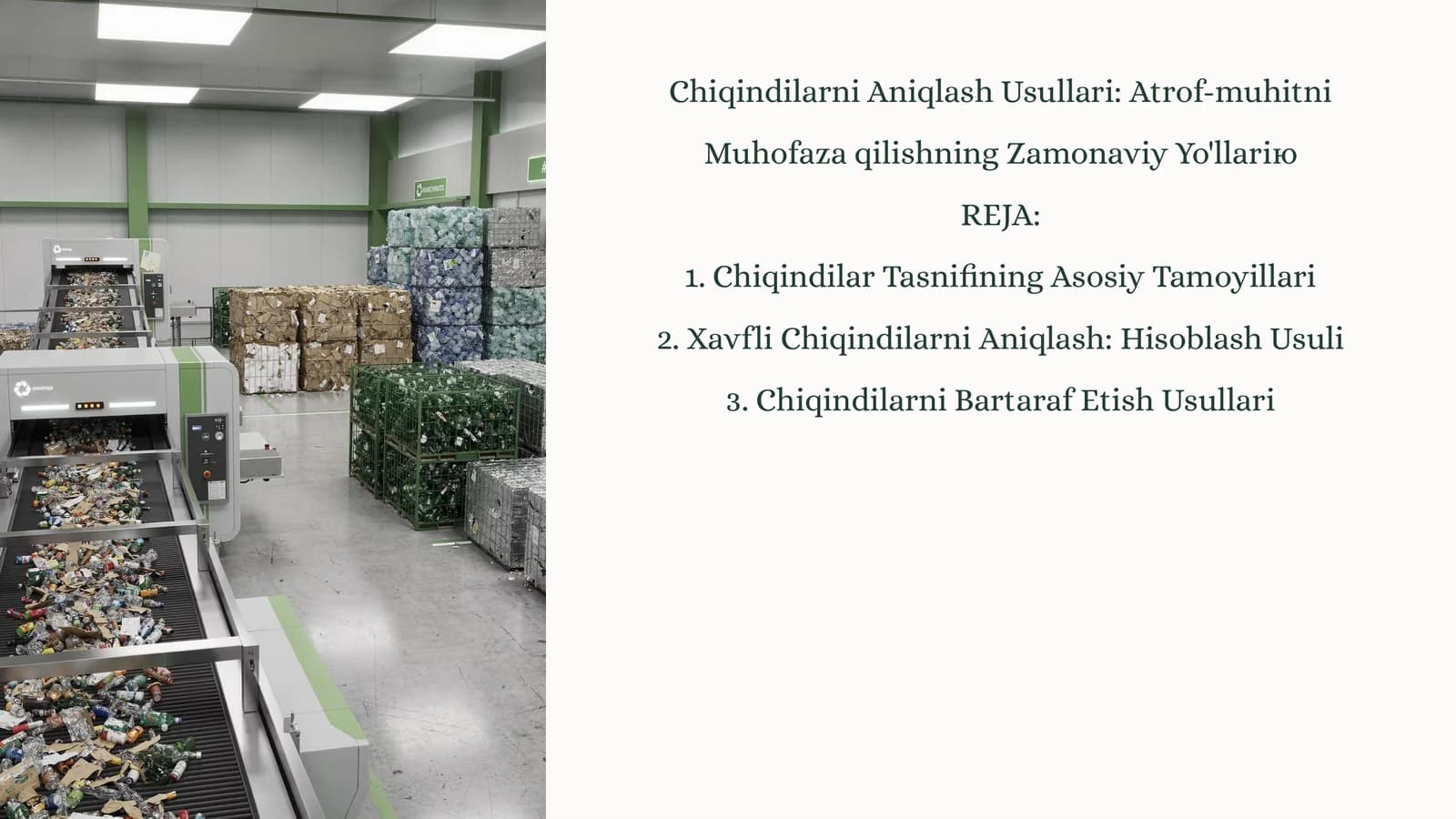 Chiqindilarni Aniqlash Usullari: Atrof-muhitni Muhofaza qilishning Zamonaviy Yo'llari