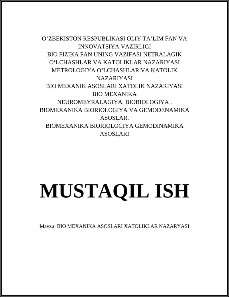 BIO MEXANIKA ASOSLARI XATOLIKLAR NAZARYASI