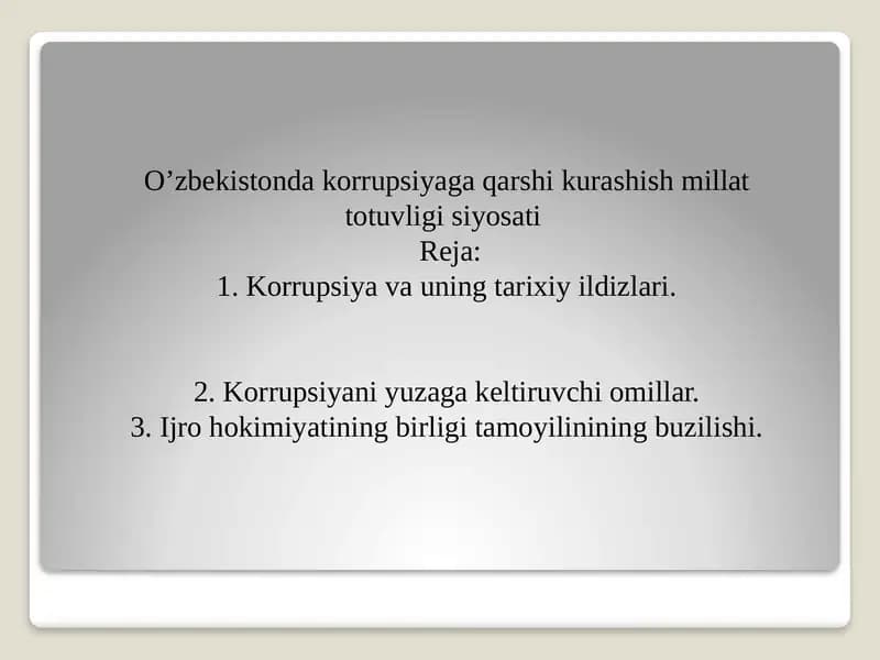 O’zbekistonda korrupsiyaga qarshi kurashish millat totuvligi siyosati