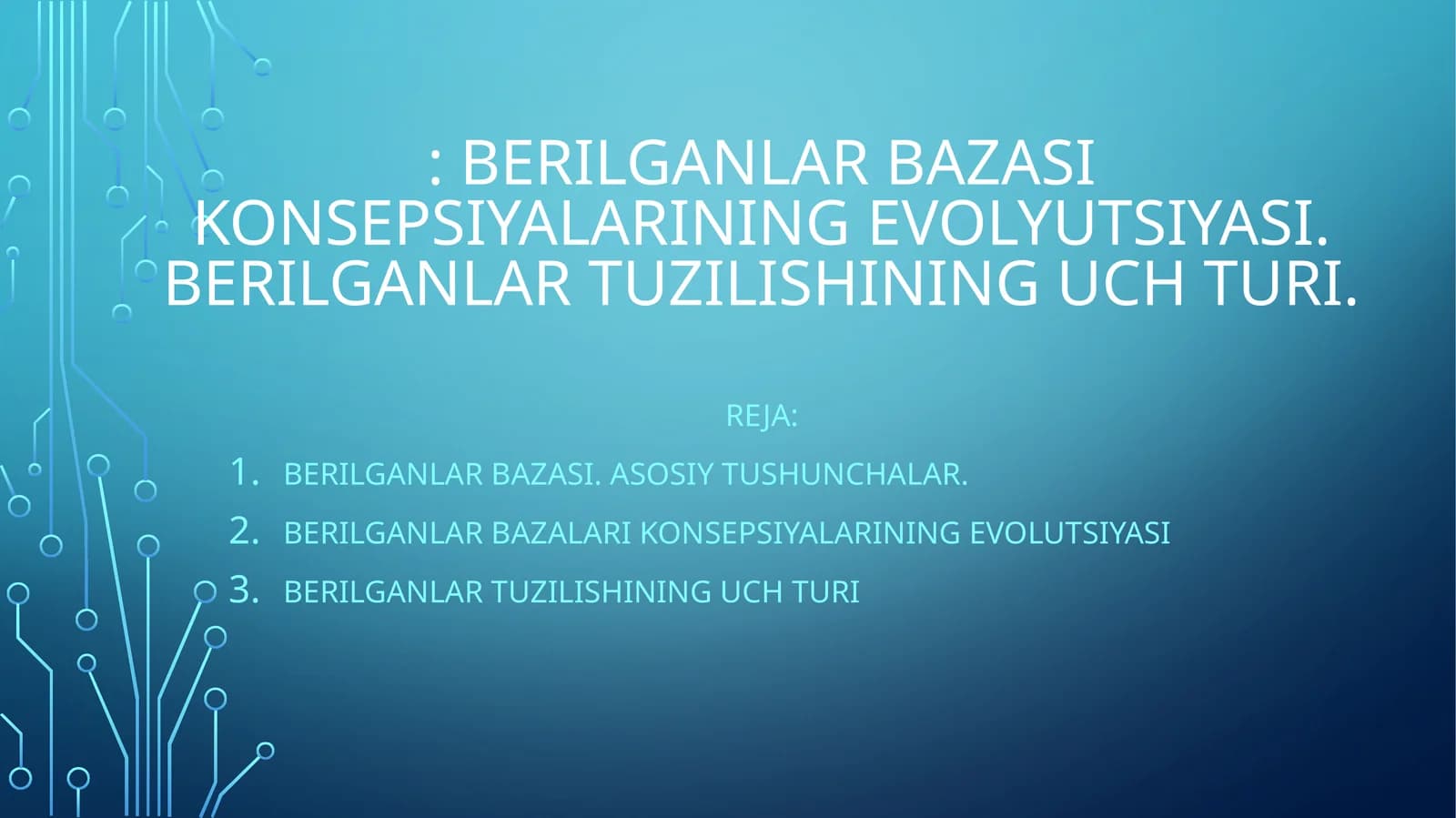 Berilganlar bazasi konsepsiyalarining evolyutsiyasi