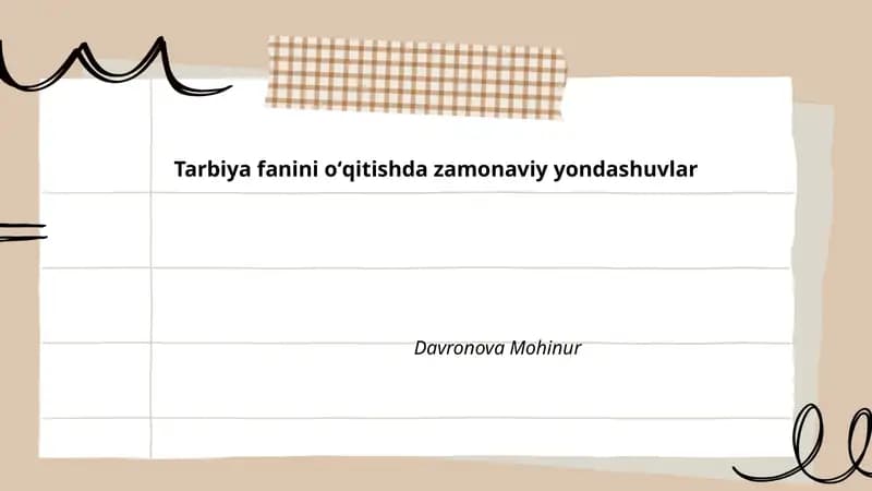 Tarbiya fanini oʻqitishda zamonaviy yondashuvlar