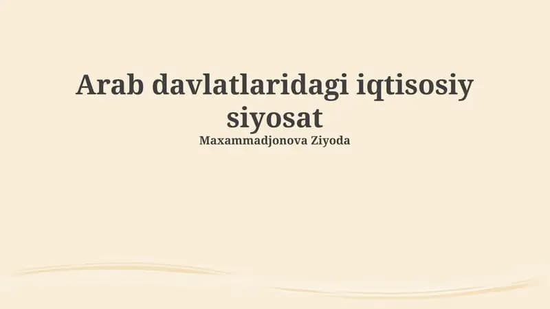 Arab davlatlaridagi iqtisosiy siyosat