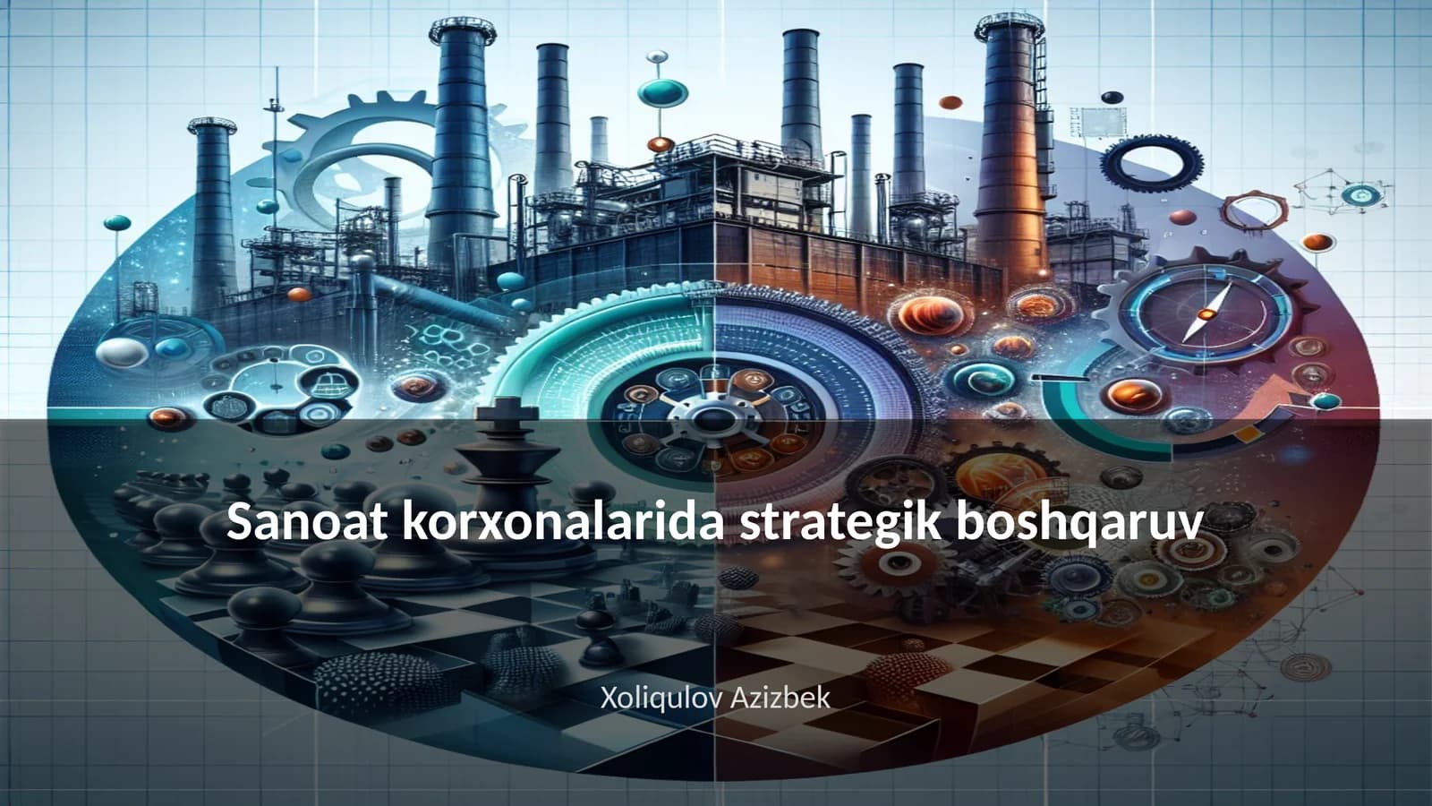 Sanoat korxonalarida strategik boshqaruv