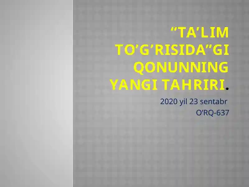 O'zbekiston Respublikasining qonuni "Ta'lim to'g'risida"