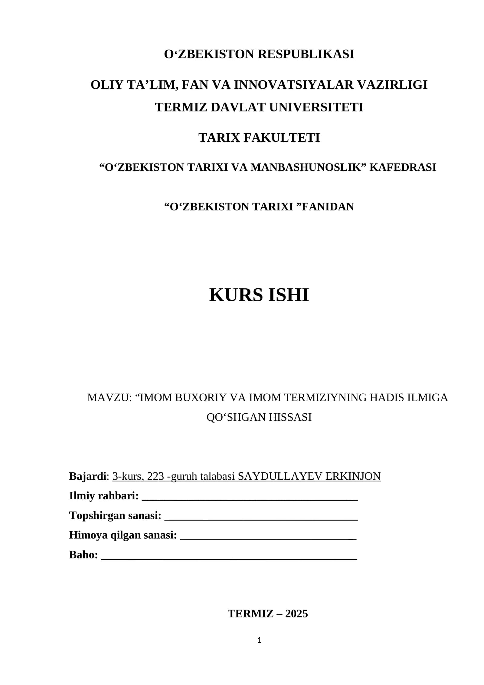 “IMOM BUXORIY VA IMOM TERMIZIYNING HADIS ILMIGA QOʻSHGAN HISSASI