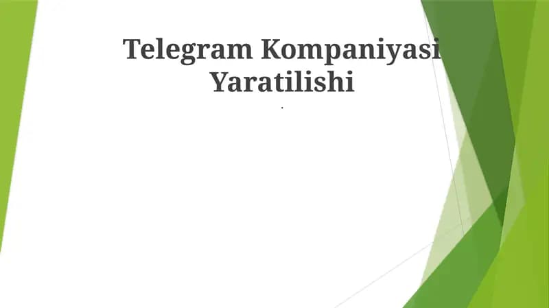 Telegram Kompaniyasi Yaratilishi