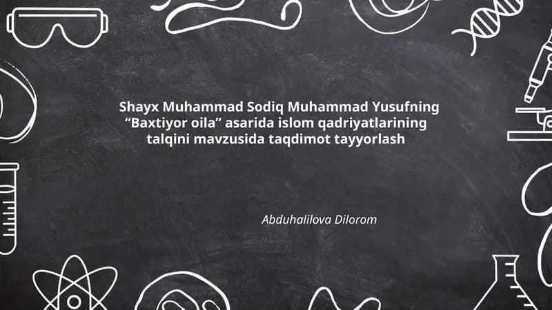 Baxtiyor oila (Islom qadriyatlarining talqini)