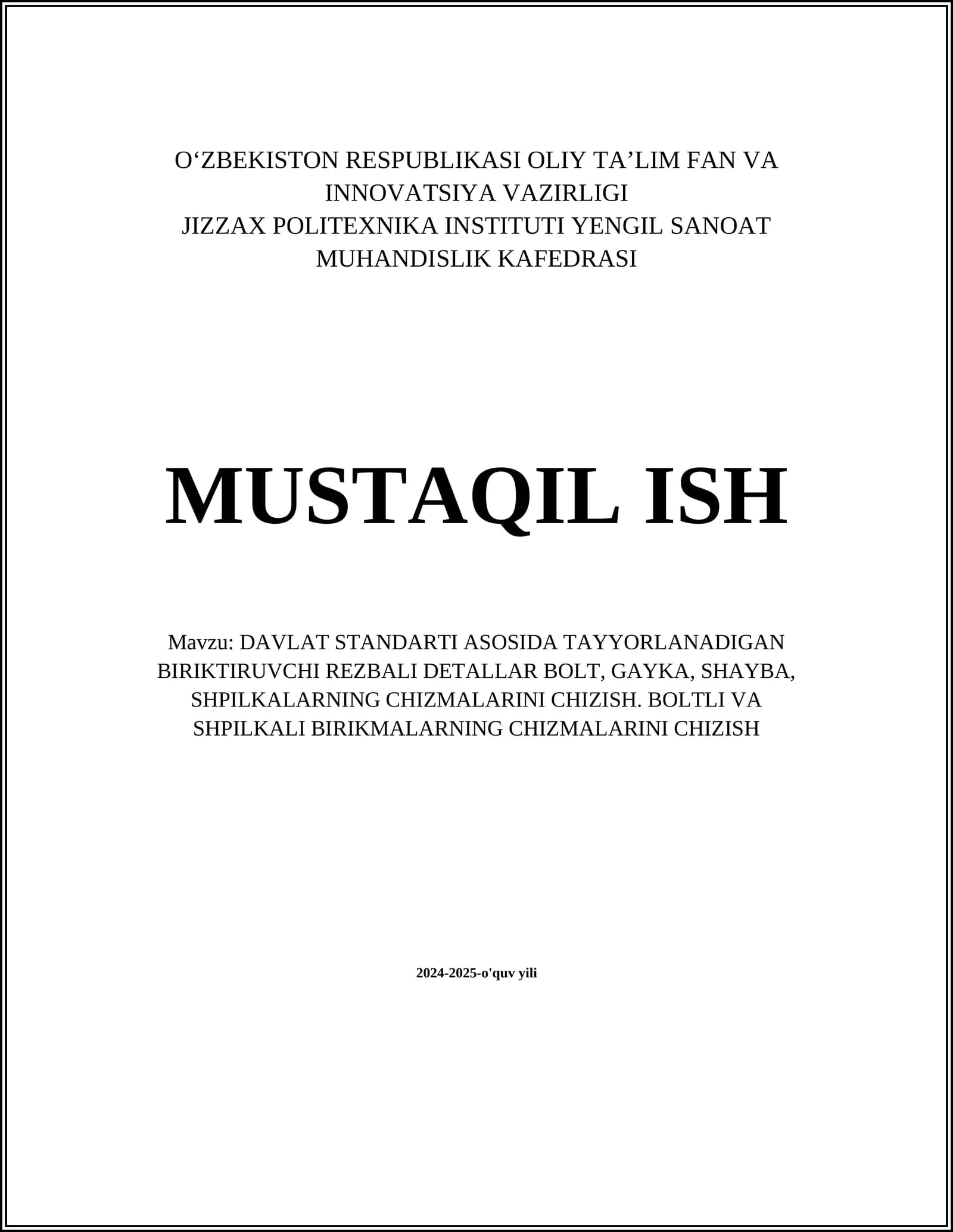 Davlat standarti asosida bolt chizmalari