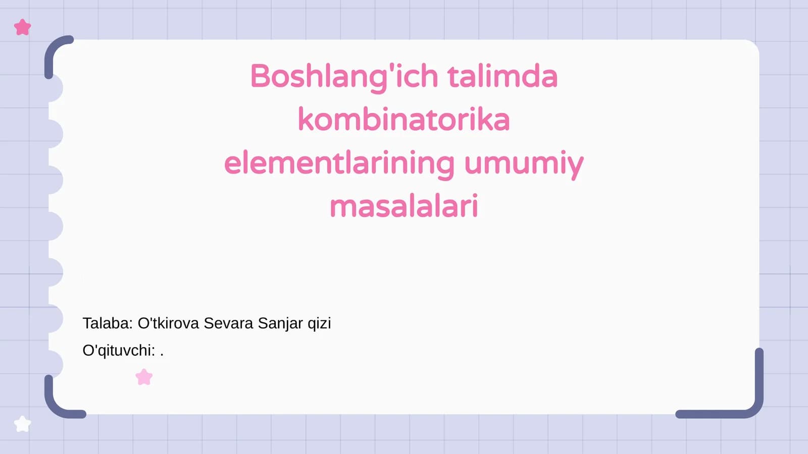 Boshlang'ich talimda kombinatorika elementlarining umumiy masalalari