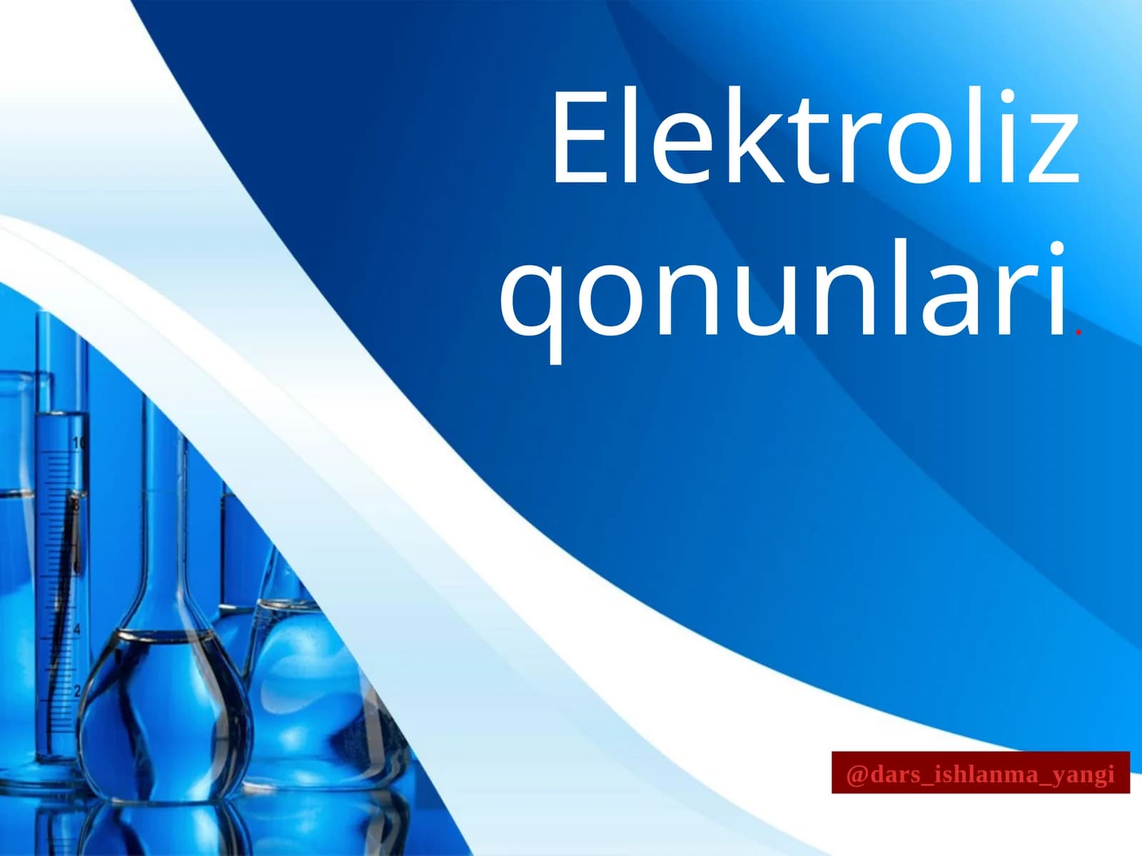 Elektroliz  qonunlari
