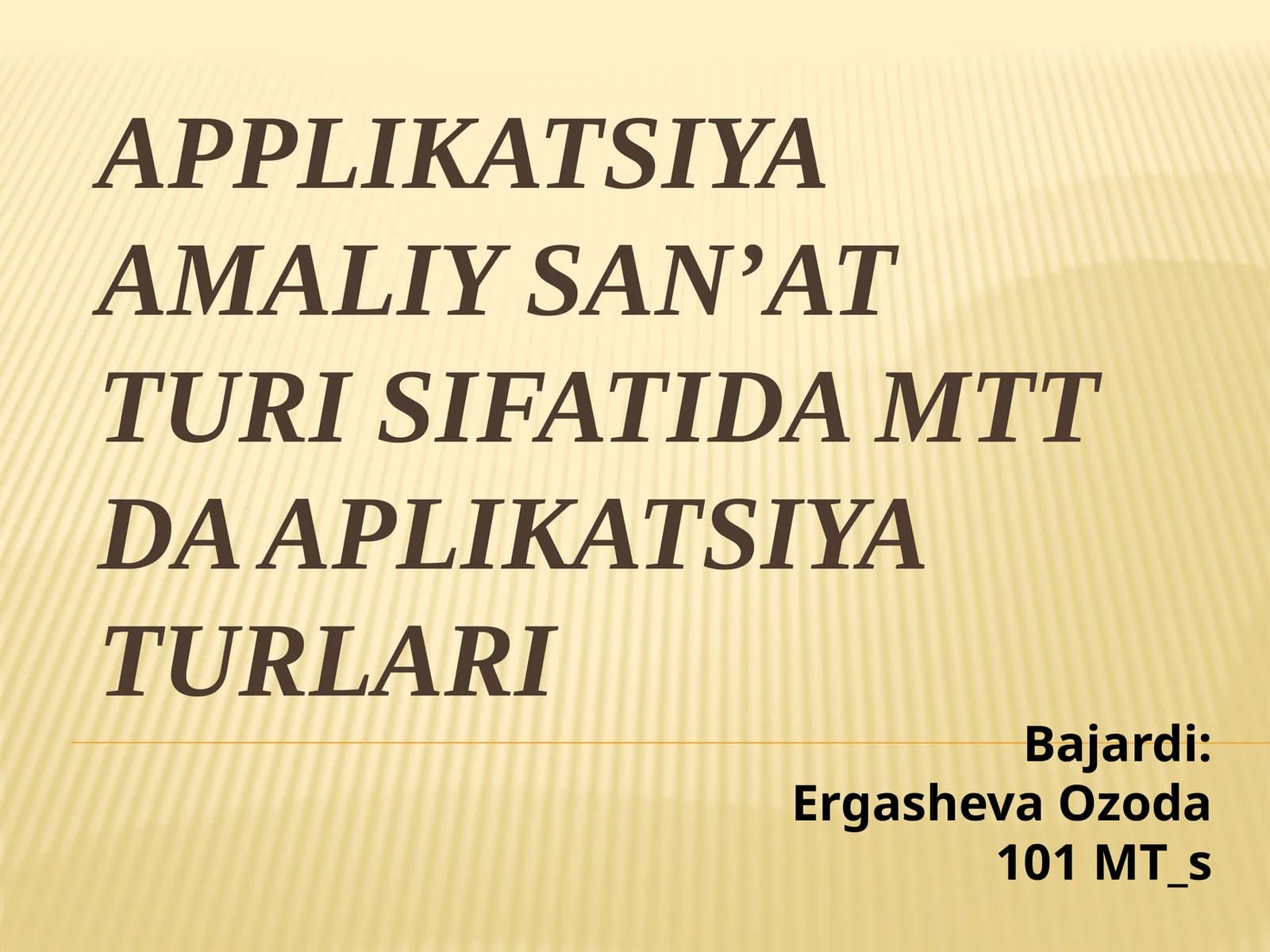 Applikatsiya amaliy san'at turi sifatida MTT da applikatsiya turlari