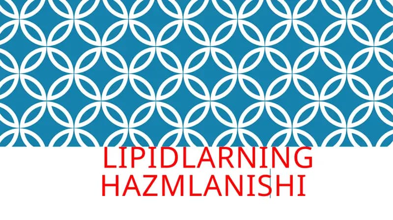 Lipidlarning hazmlanishi