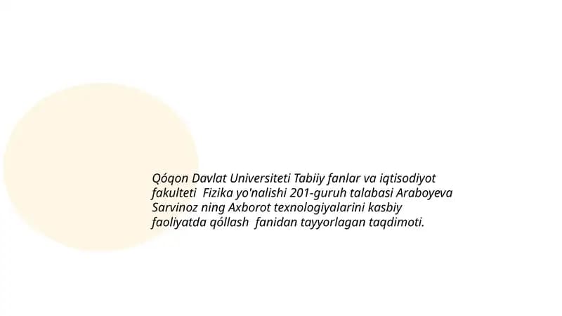 Axborot texnologiyalarini kasbiy faoliyatda qóllash