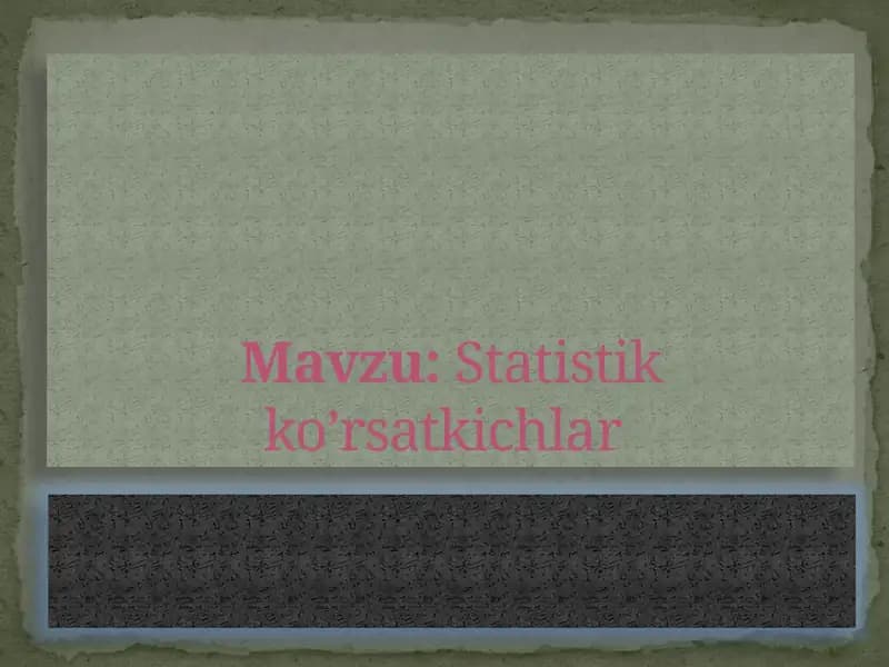 Statistik ko'rsatkichlar