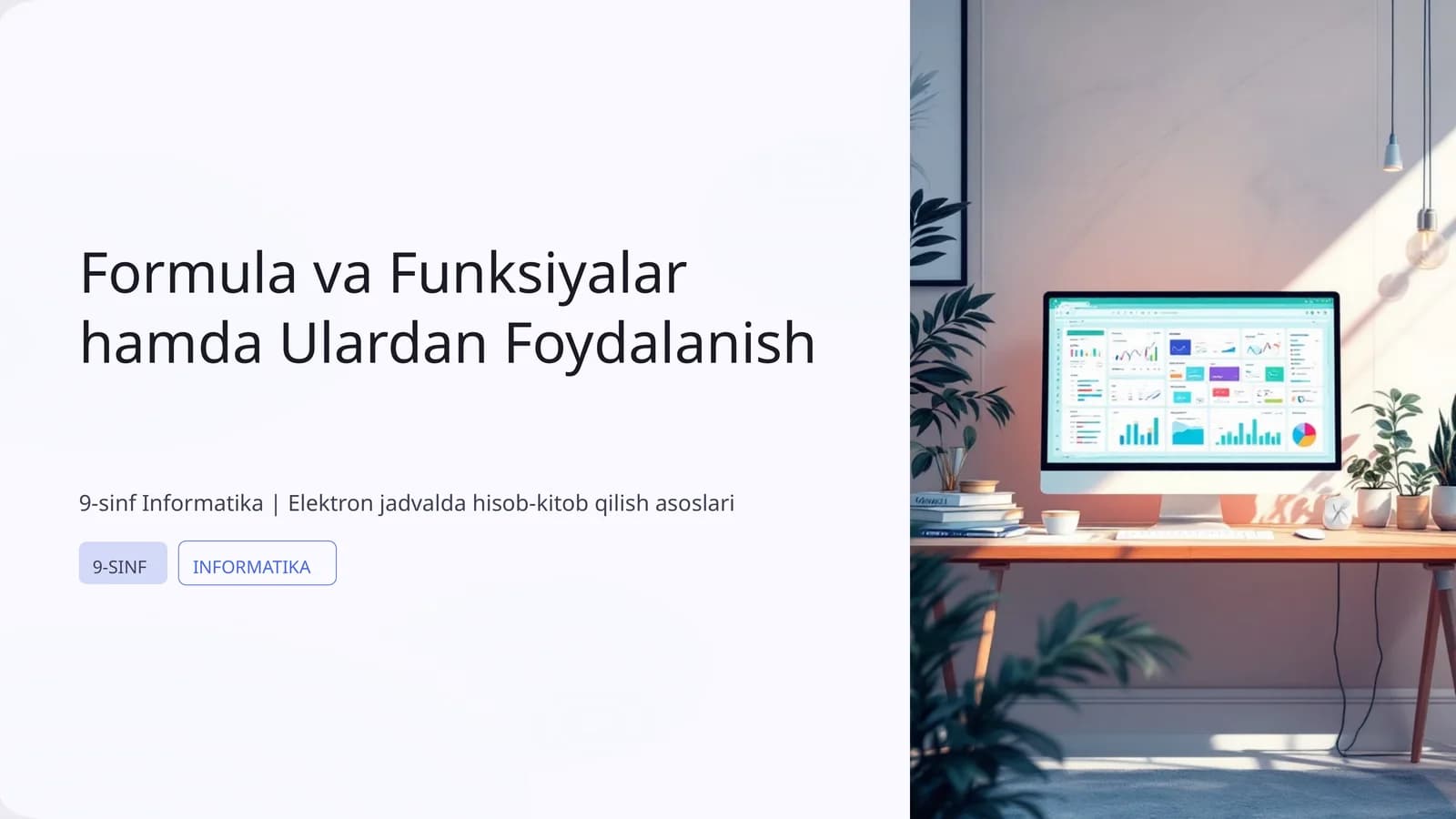 Formula va Funksiyalar hamda Ulardan Foydalanish