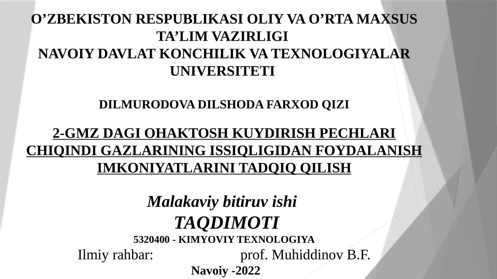 GMZ DAGI OHAKTOSH KUYDIRISH PECHLARI CHIQINDI GAZLARINING ISSIQLIGIDAN FOYDALANISH IMKONIYATLARINI TADQIQ QILISH