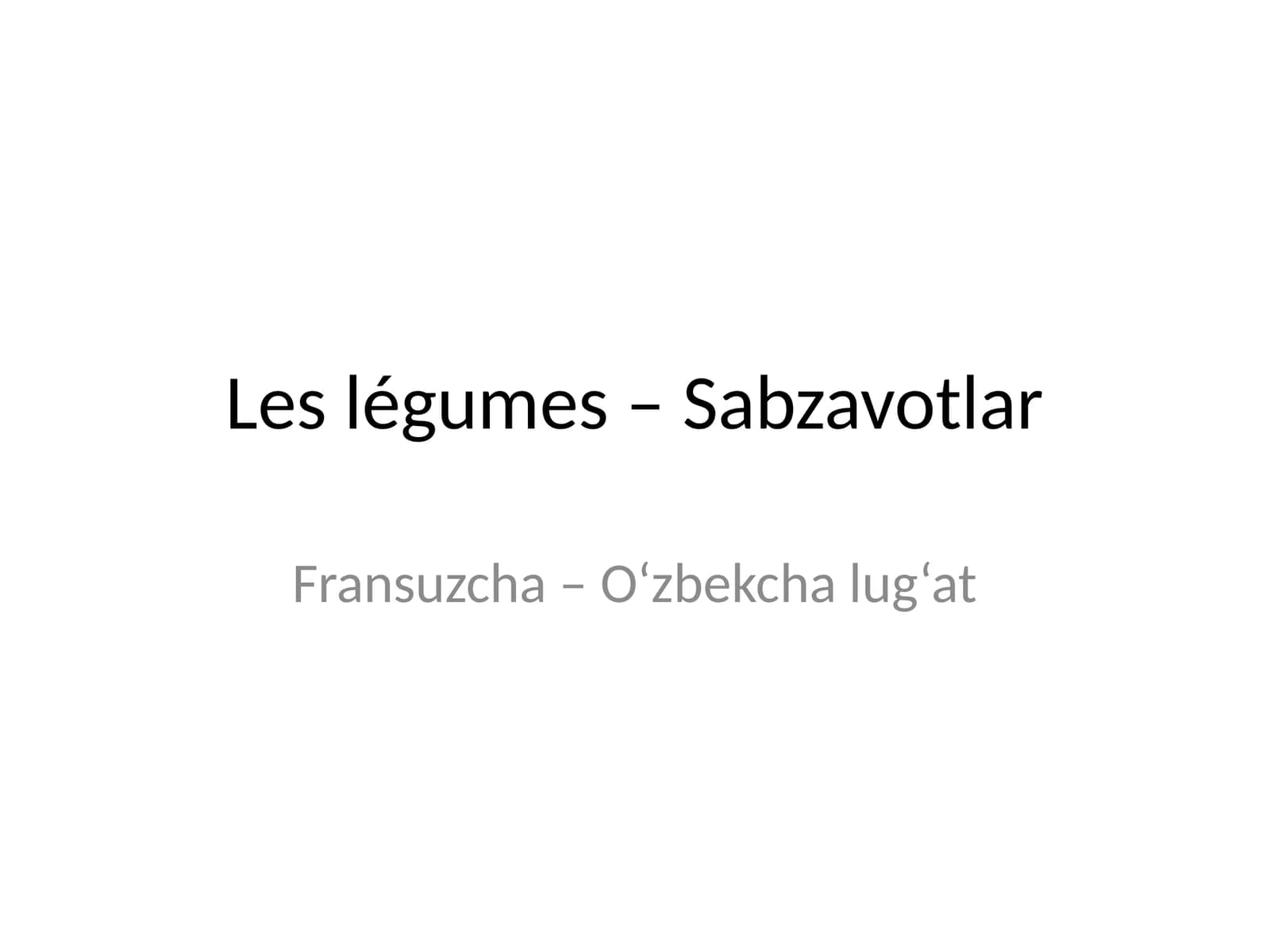 Fransuzcha – O‘zbekcha lug‘at