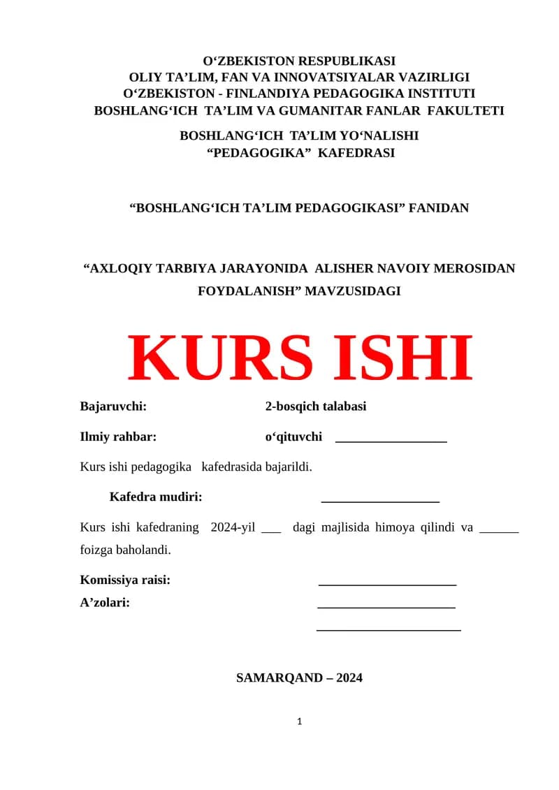 AXLOQIY TARBIYA JARAYONIDA ALISHER NAVOIY MEROSIDAN FOYDALANISH KURS ISHI