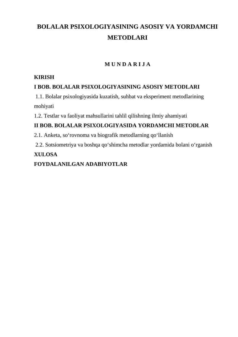 Bolalar psixologiyasining asosiy va yordamchi metodlari