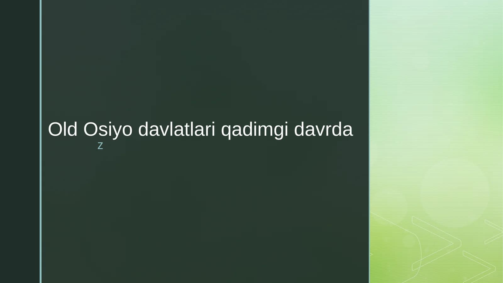 Old Osiyo davlatlari qadimgi davrda