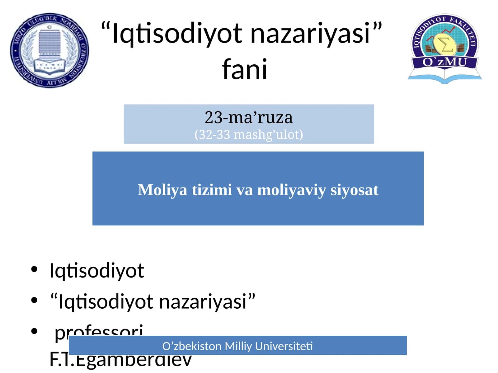 "Iqtisodiyot nazariyasi" fani