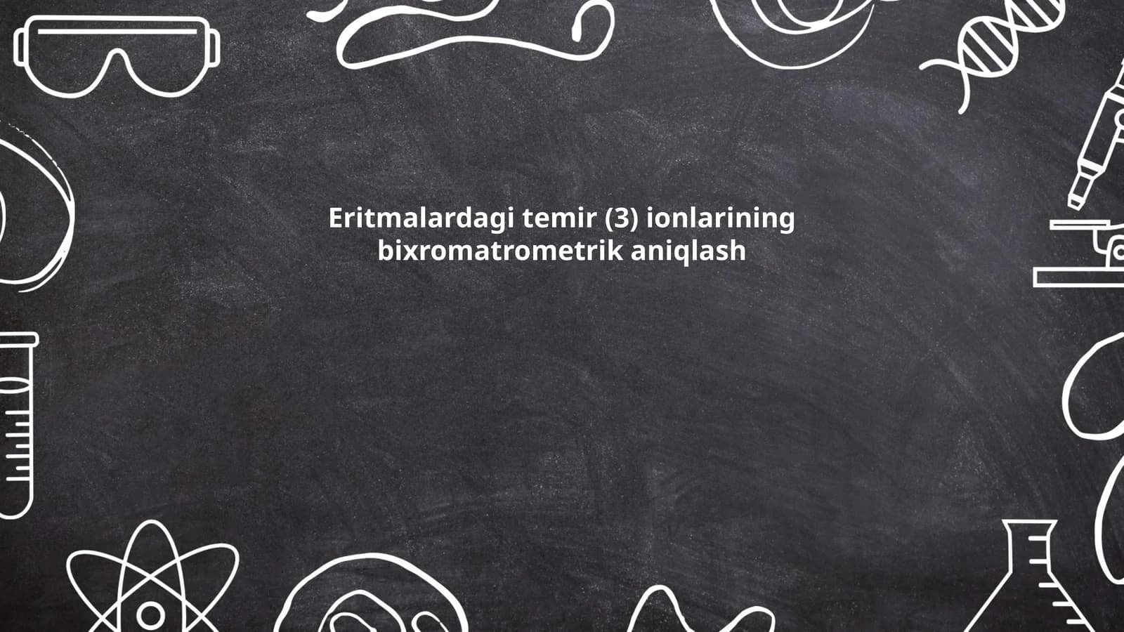 Eritmalardagi temir (III) ionlarining bixromatrometrik aniqlash
