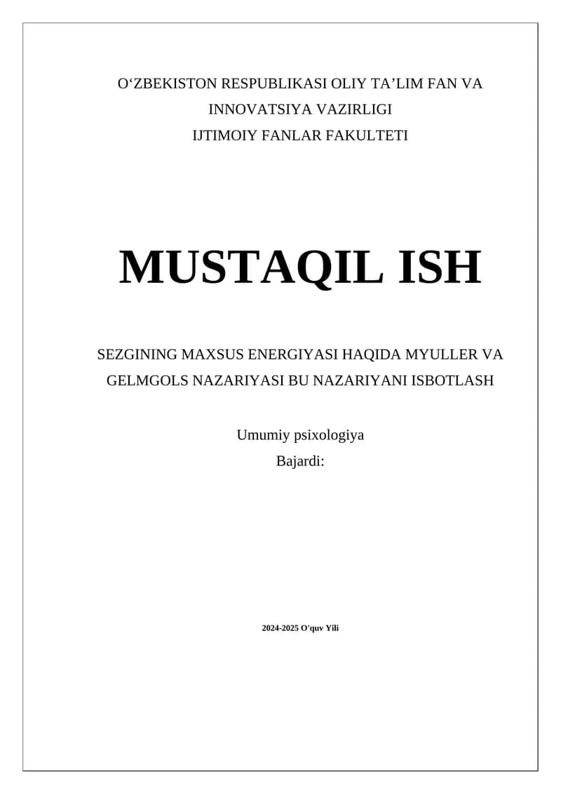 SEZGINING MAXSUS ENERGIYASI HAQIDA MYULLER VA GELMGOLS NAZARIYASI BU NAZARIYANI ISBOTLASH