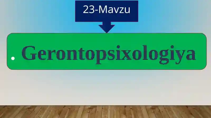 Gerontopsixologiya