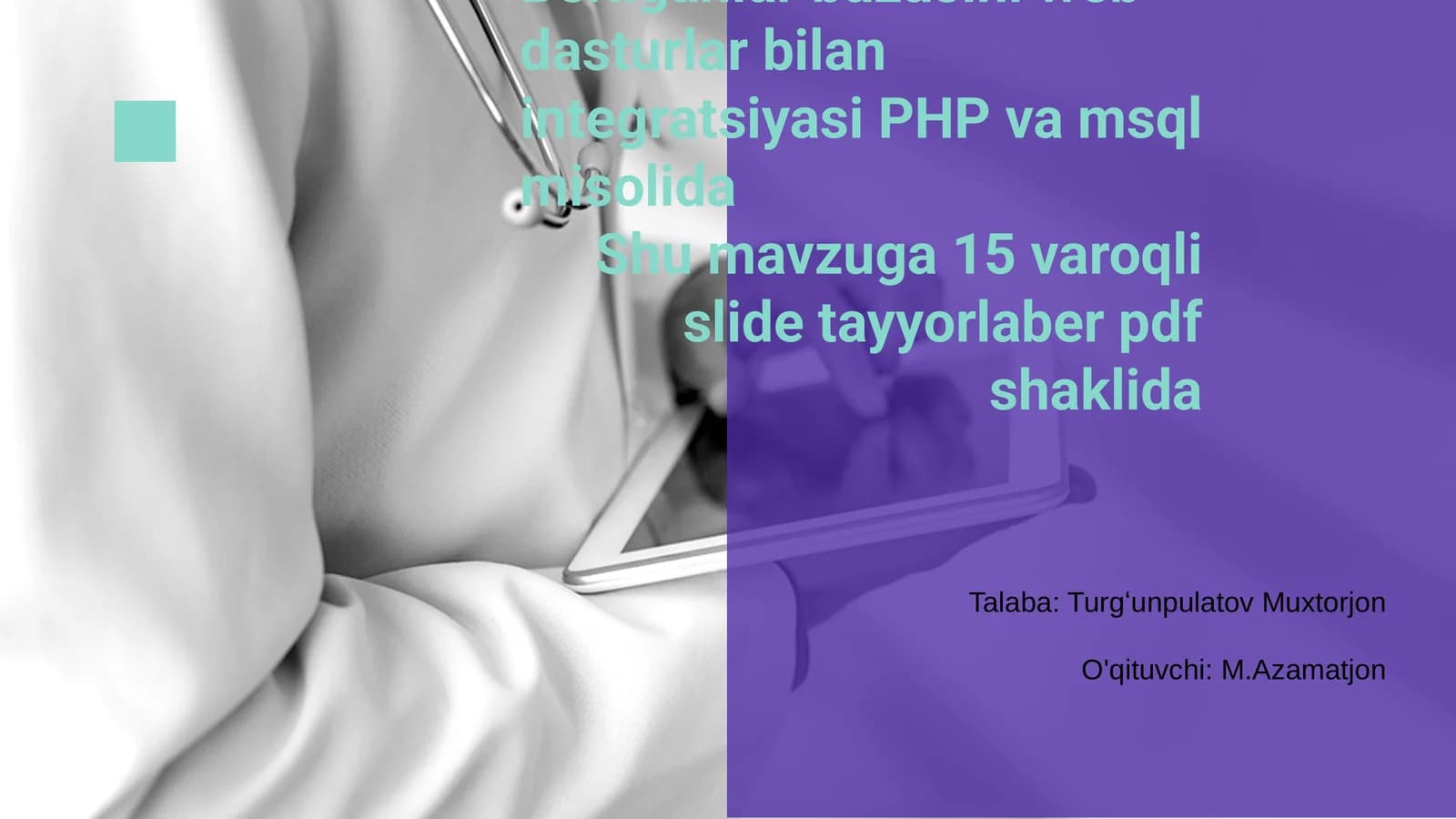 Berilganlar bazasi va web dasturlar integratsiyasi