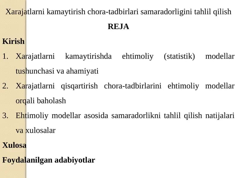 Xarajatlarni kamaytirish chora-tadbirlari samaradorligini tahlil qilish