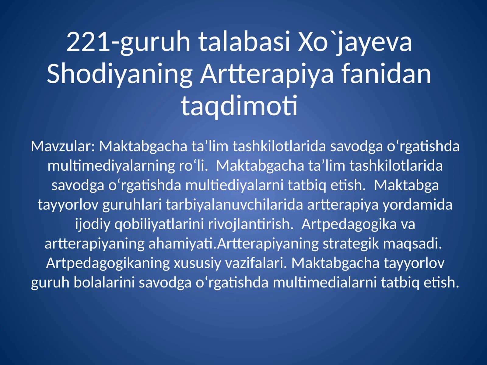 Maktabgacha ta’lim tashkilotlarida savodga o‘rgatishda multimediyalarning ro‘li.