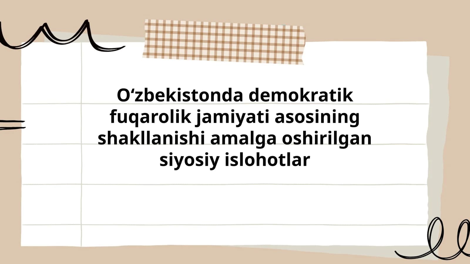 Oʻzbekistonda demokratik fuqarolik jamiyati asosining shakllanishi amalga oshirilgan siyosiy islohotlar