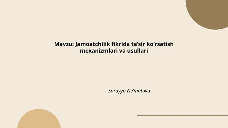 Jamoatchilik fikrida ta'sir koʻrsatish mexanizmlari va usullari