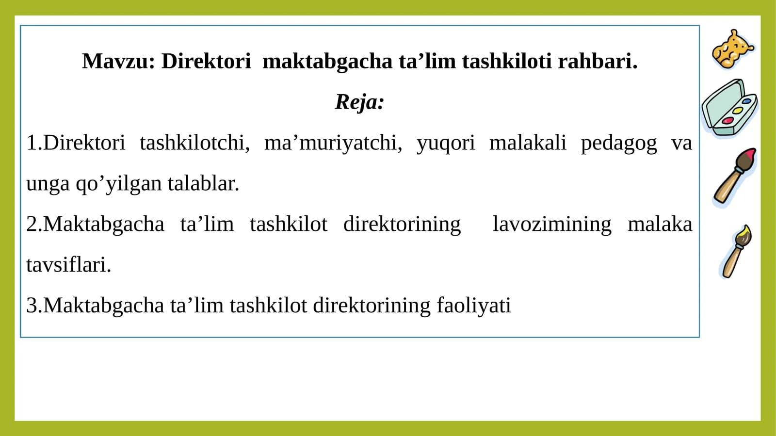 Direktori maktabgacha ta’lim tashkiloti rahbari