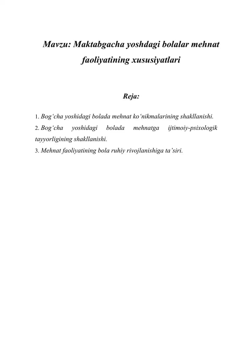 Maktabgacha yoshdagi bolalar mehnat faoliyatining xususiyatlari