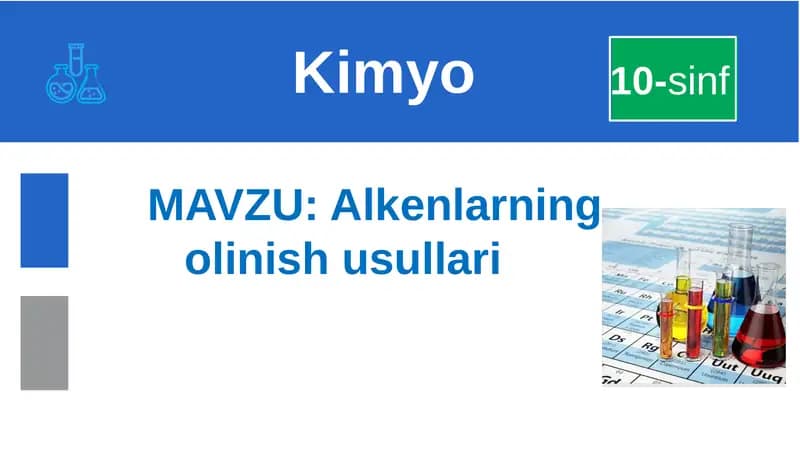 Alkenlarning olinish usullari