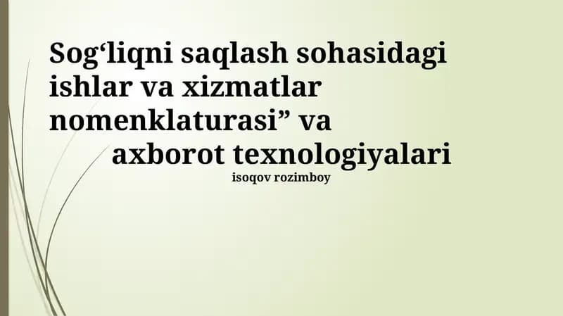 Sog‘liqni saqlash xodimlari va xizmatlarining nomenklaturasi