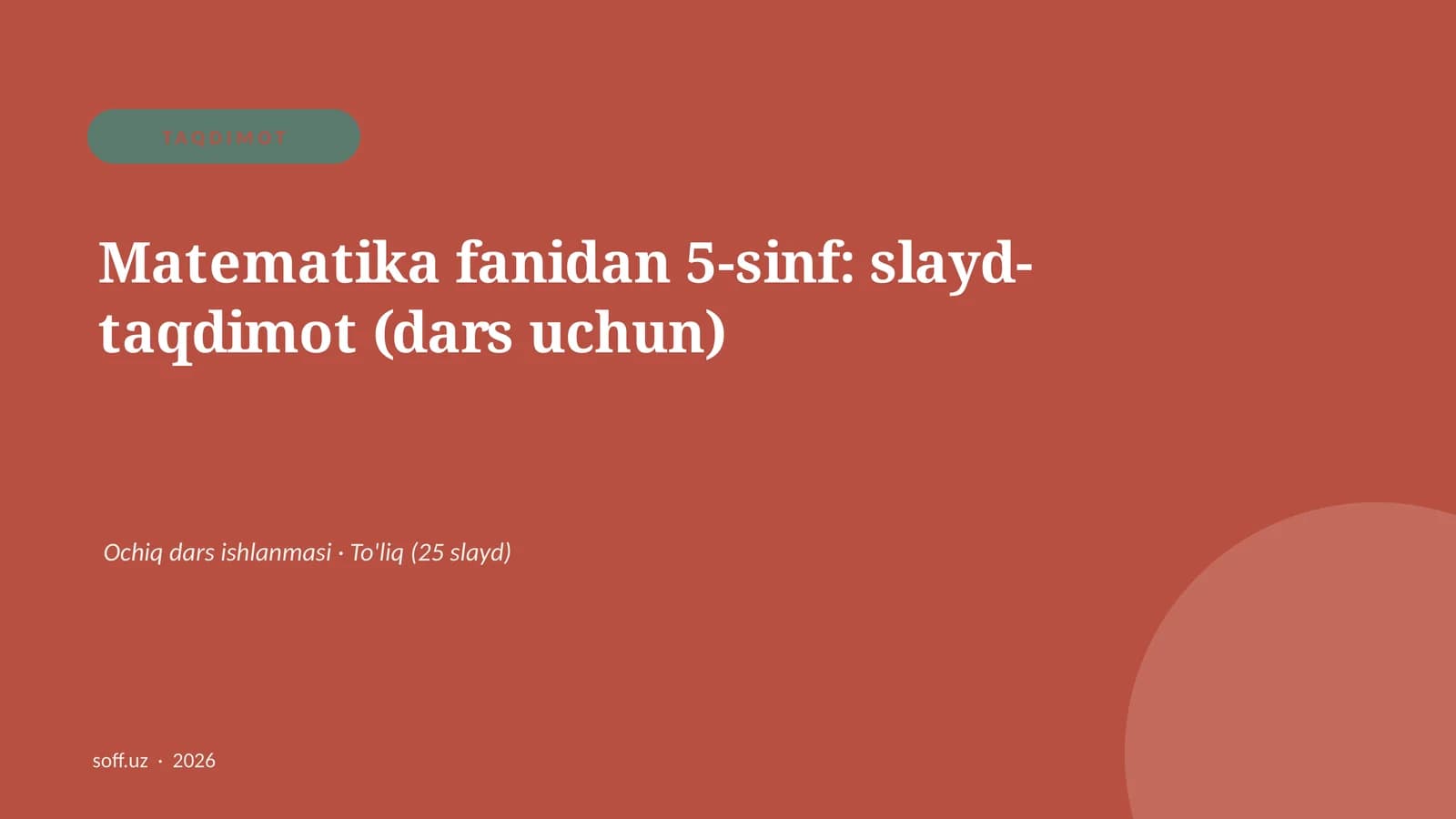 Matematika fanidan 5-sinf: slayd-taqdimot (dars uchun)