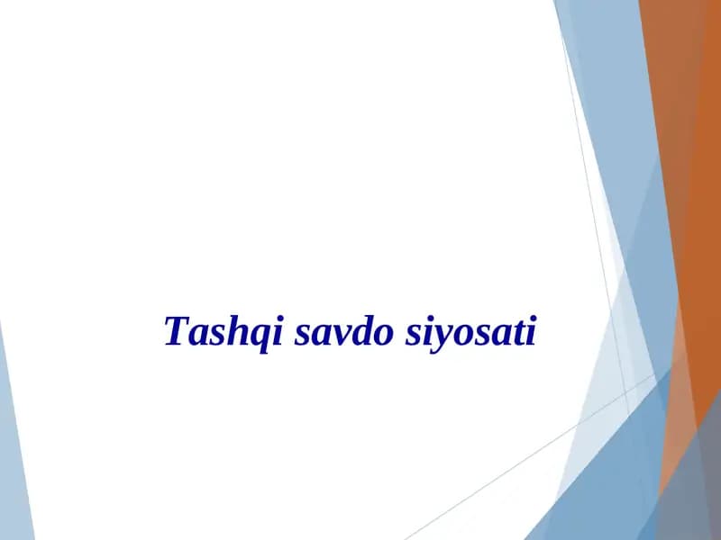 Tashqi savdo siyosati
