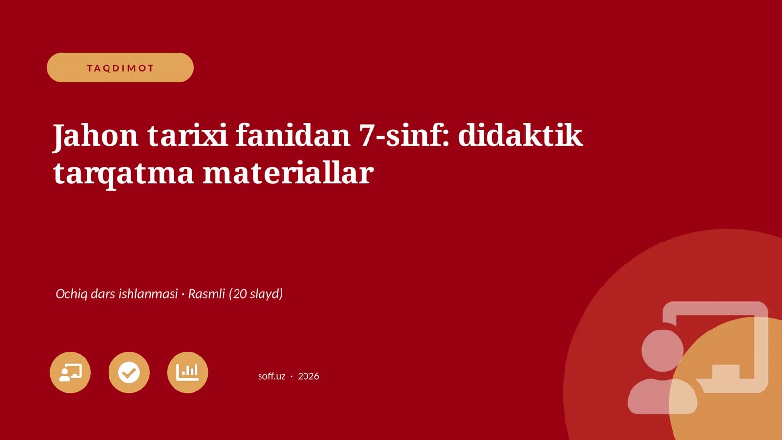 Jahon tarixi fanidan 7-sinf: didaktik tarqatma materiallar