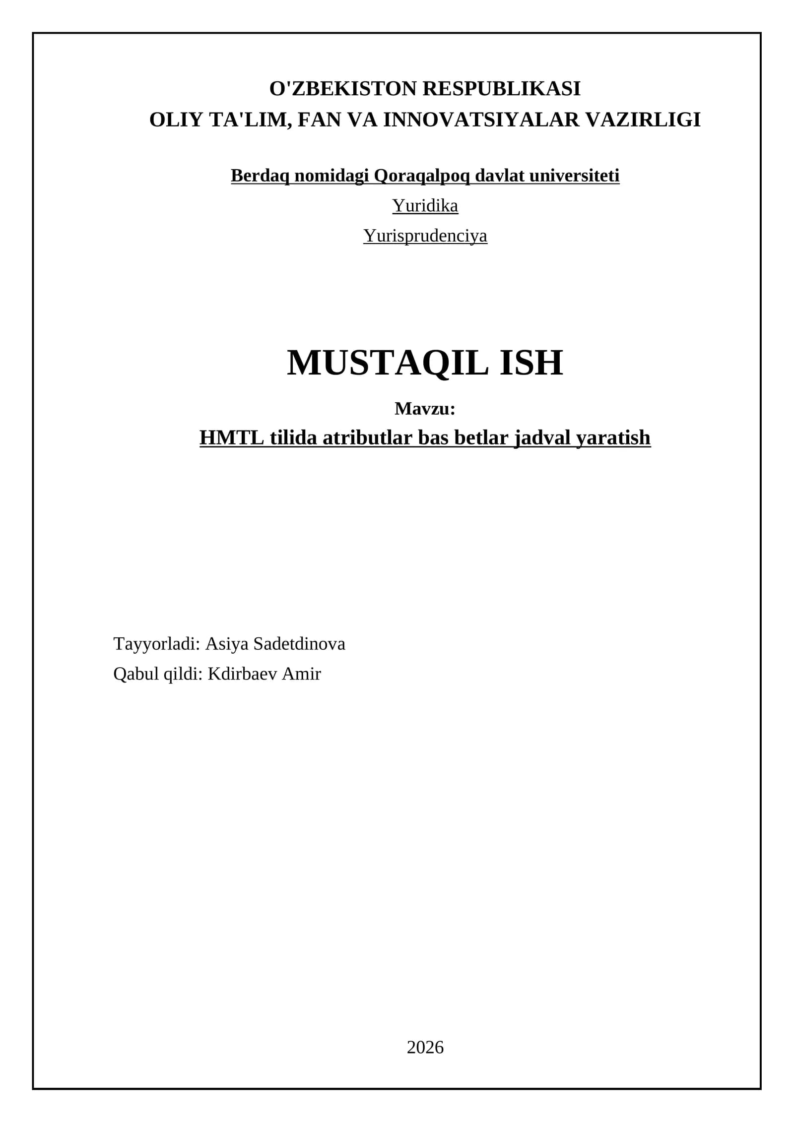 HMTL tilida atributlar bas betlar jadval yaratish
