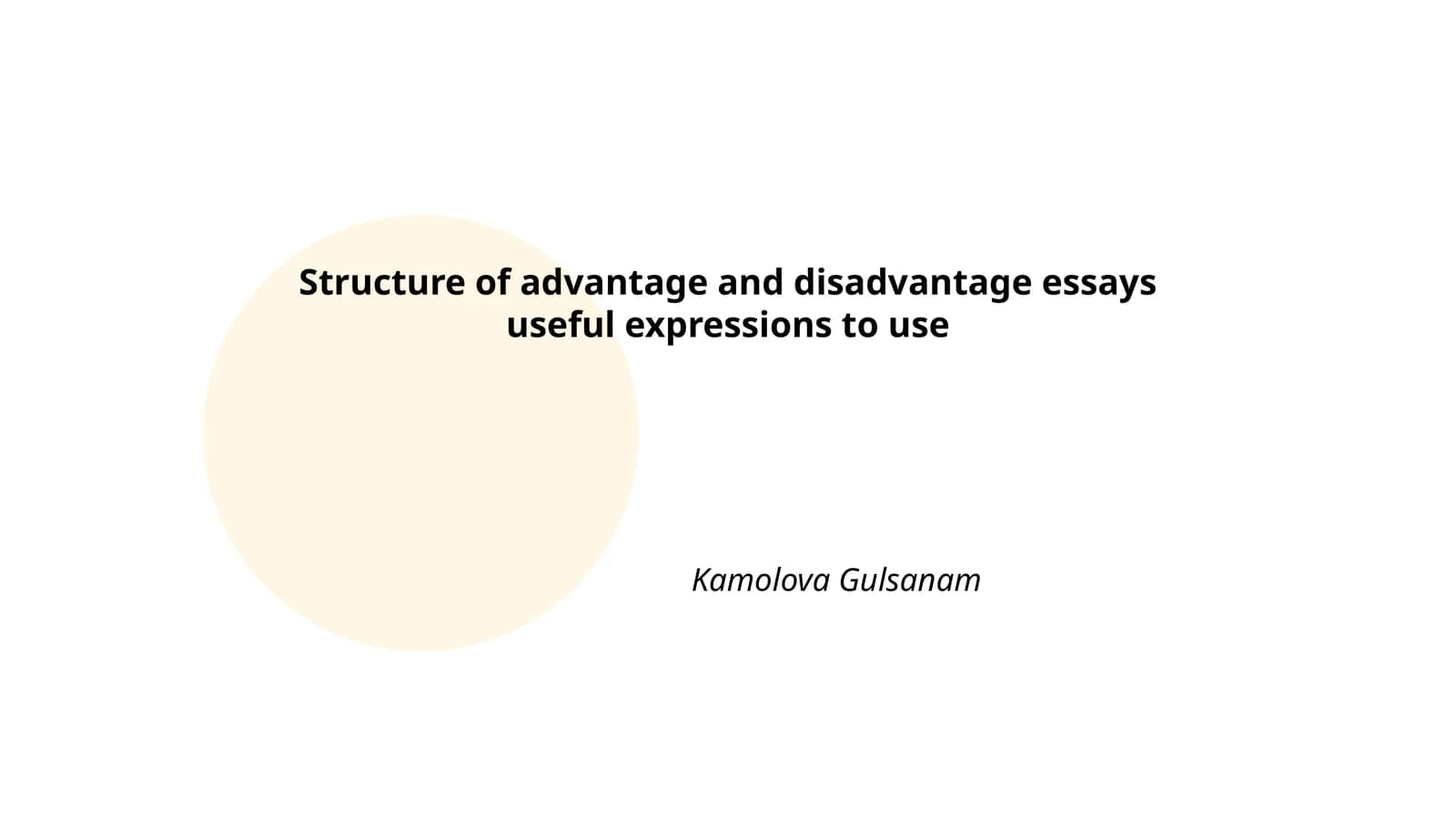 Advantage and Disadvantage Essays Structure