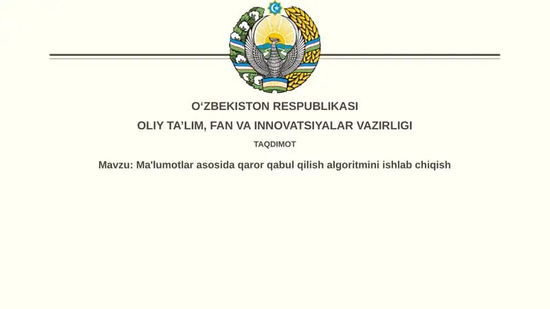 Ma'lumotlar asosida qaror qabul qilish algoritmi
