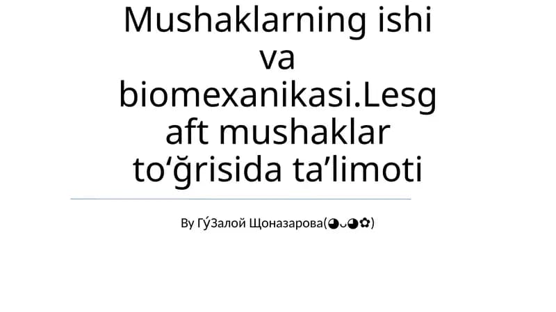 Muskul funksiyasi: Umumiy ma'lumot